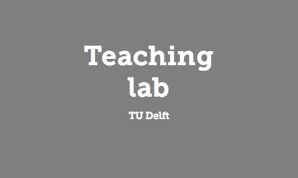  Teaching lab TU Delft